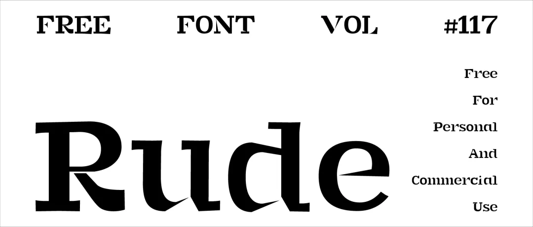 粗犷不羁有力！自带摇滚滤镜的免费商用字体Rude