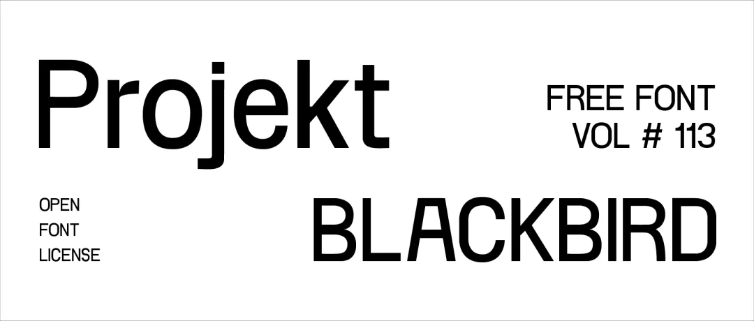 想找简洁干净的无衬线字体？试试这款免费的Projekt Blackbird